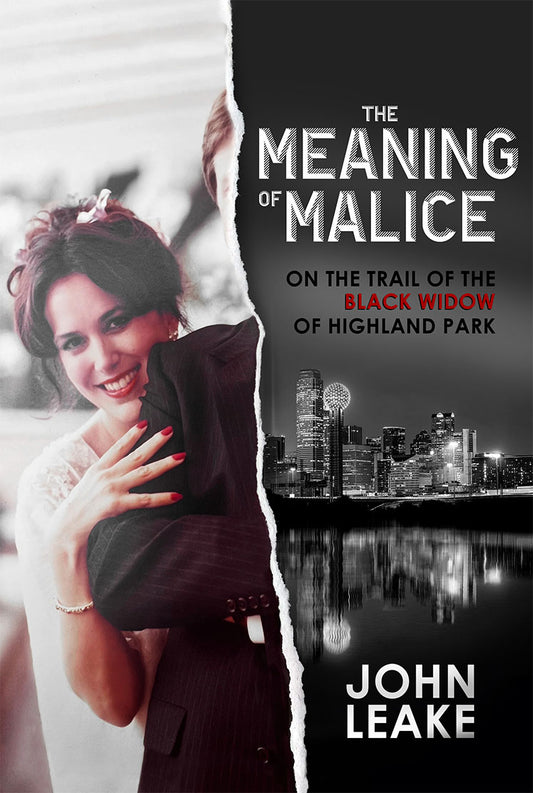 The Meaning of Malice: On the Trail of the Black Widow of Highland Park